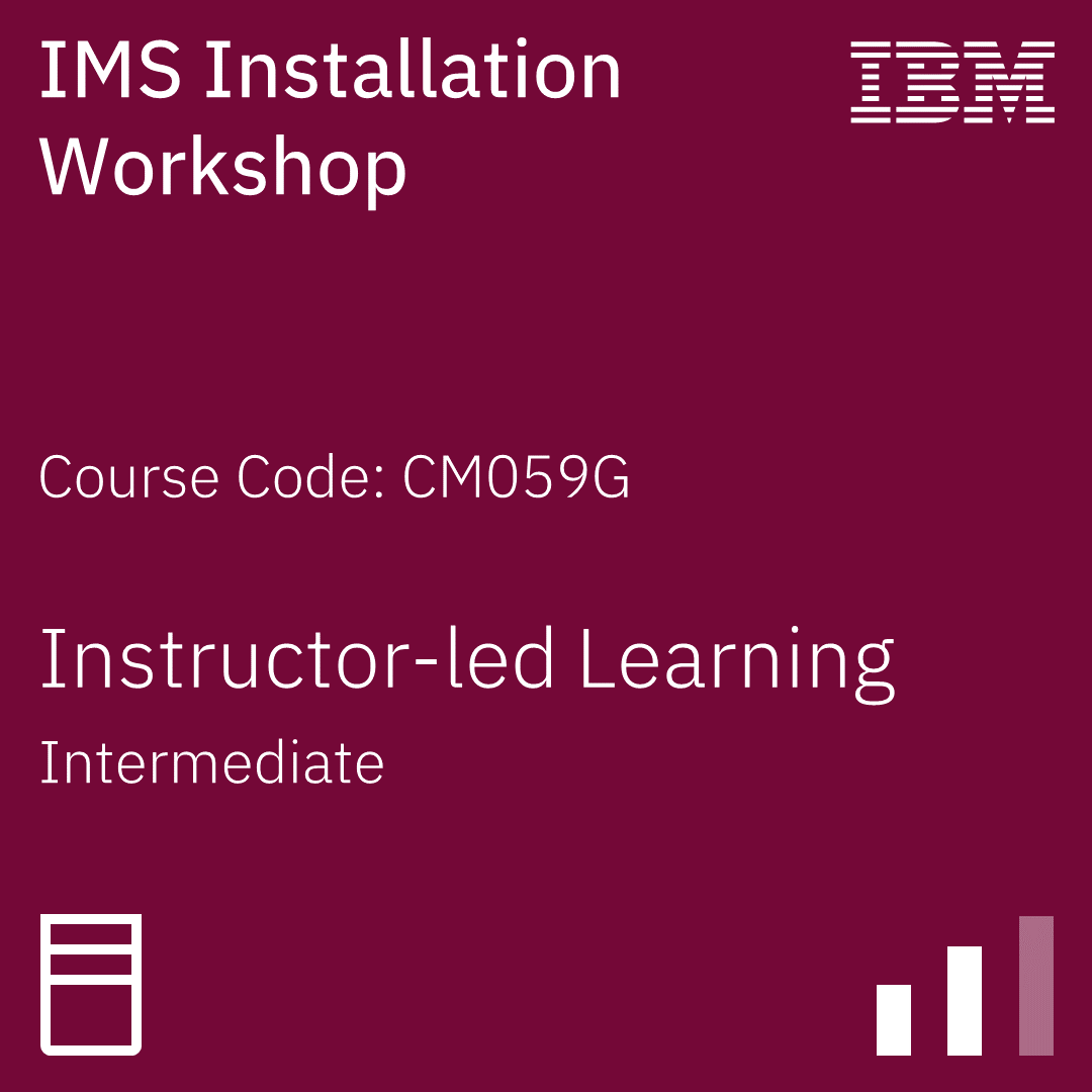 IMS Installation Workshop - Code: CM059G